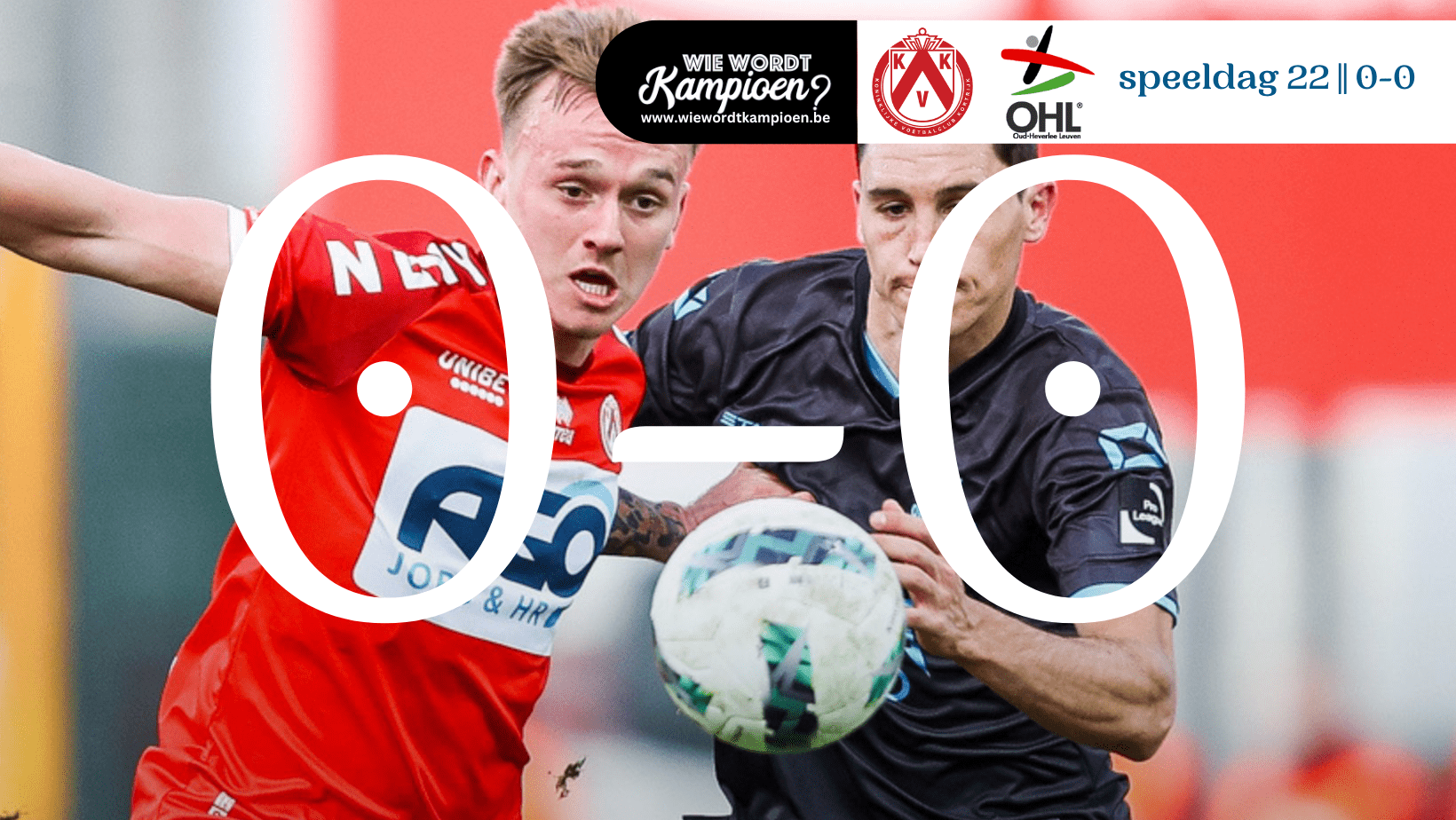 KV Kortrijk en OudHeverlee Leuven in evenwicht na nerveuze match Wie Wordt Kampioen