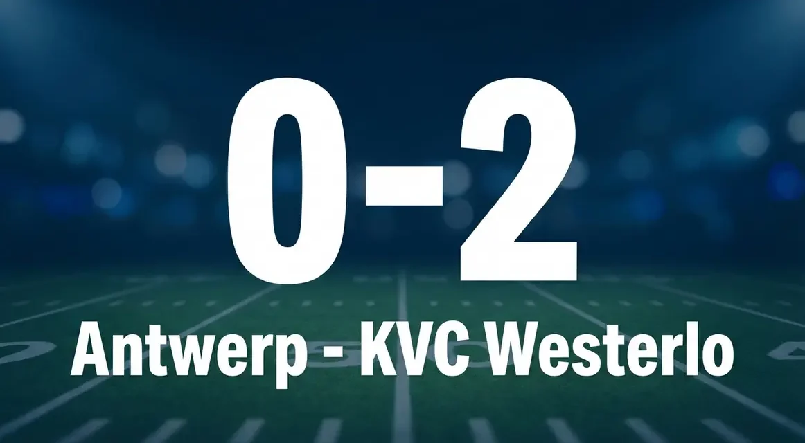 Westerlo wint met 0-2 bij Antwerp